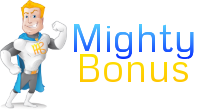 Mighty Bonus :: Best Sign up Bonus Offers from Online Casinos, Poker Rooms, Bingo Rooms, Sportsbooks, Bookmakers, Forex and Binary Options Brokers